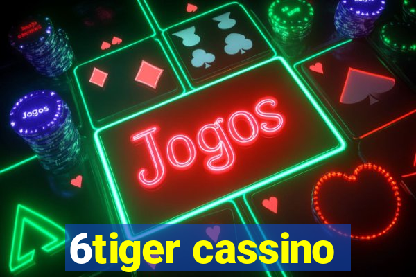 6tiger cassino